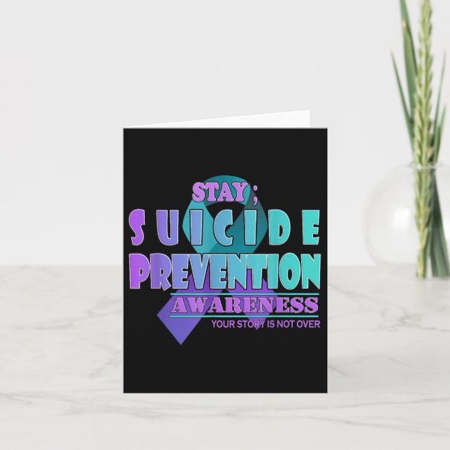 Cartão Your Story Is Not Over Stay Suicide Prevention Awa (Frente)