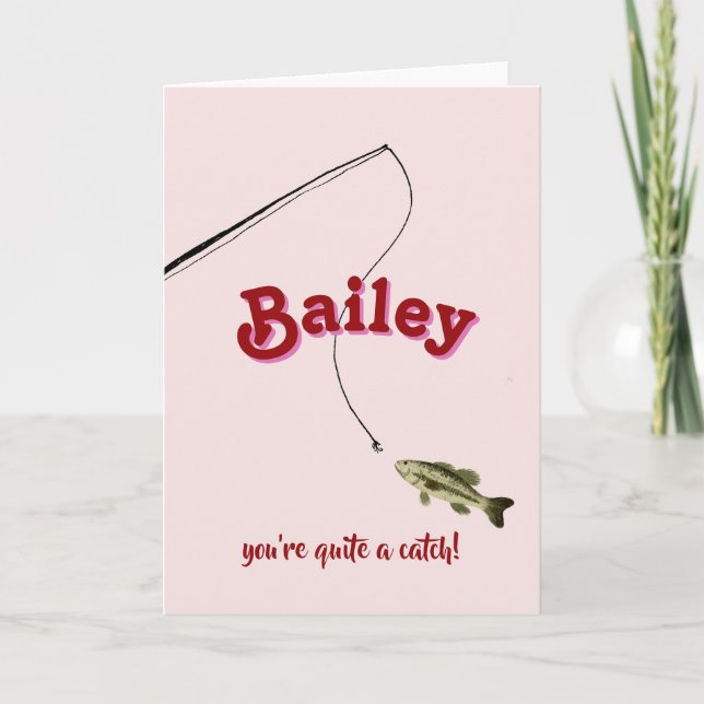 Cartão You're Quite a Catch Pink Fishing Valentine's Card (Frente)