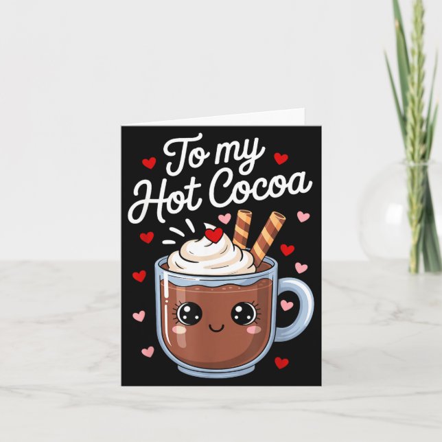Cartão You're The Marshmallows To My Hot Cocoa Valentine  (Frente)