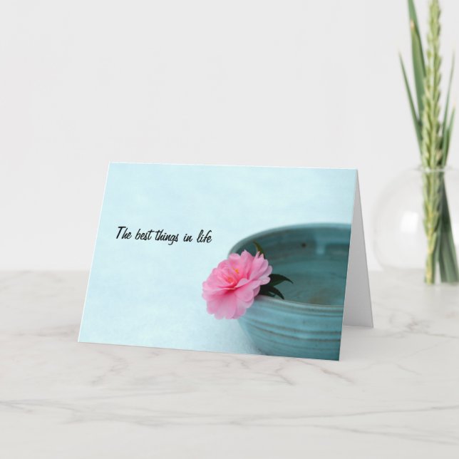 Cartão Zen Best Things In Life Card (Frente)