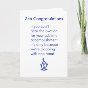 Cartão Zen Congratulations - a funny congratulations poem