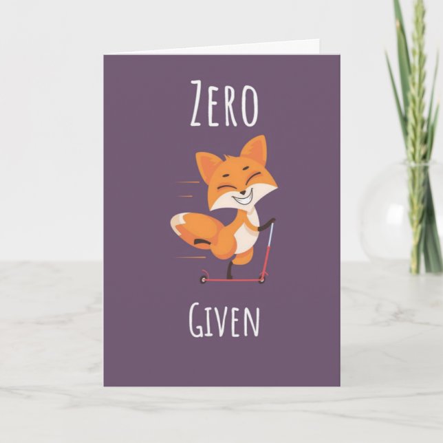 Cartão Zero Fox Given Funny Fox Pun Cards Cute Humor (Frente)