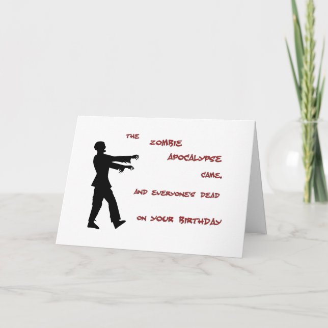 Cartão Zombie Apocalypse Birthday Card (Frente)