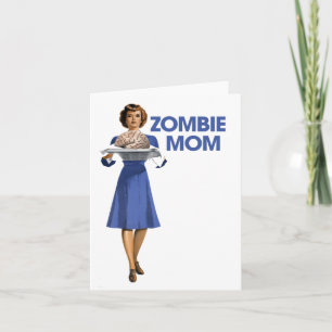 Cartão Zombie Mom