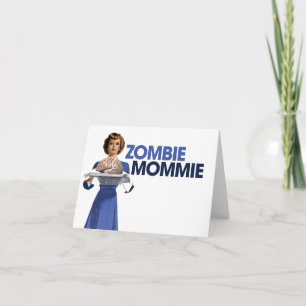 Cartão Zombie Mommie