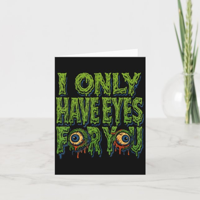 Cartão Zombie “only Eyes For You” Horror Valentine Creepy (Frente)