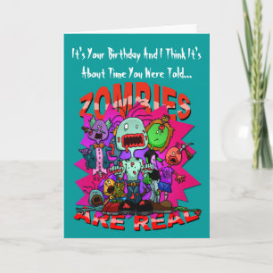 Cartão Zombies Are Real Greetings Card