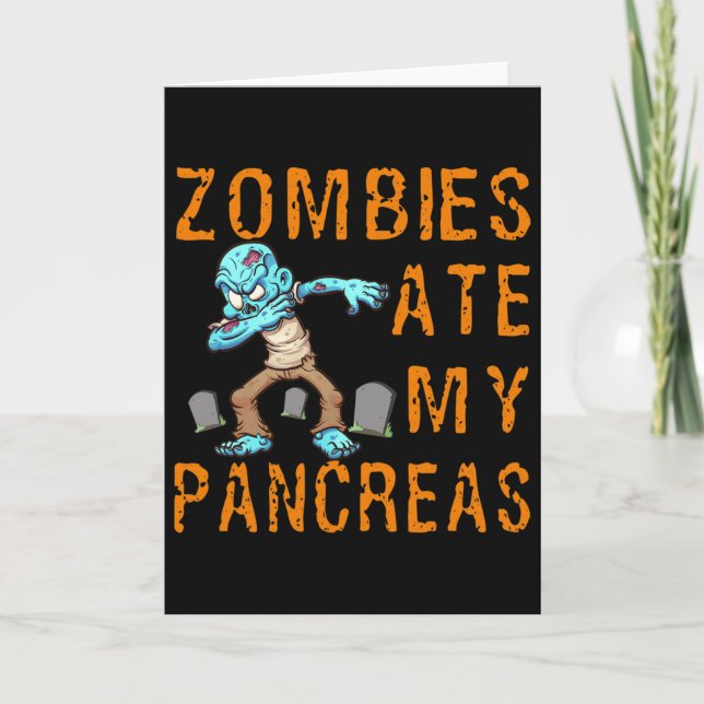 Cartão Zombies Ate My Pancreas - Fun Diabetes  (Frente)