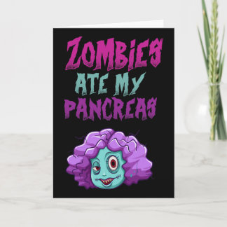 Cartão Zombies Ate My Pancreas T1d Type 1 Diabetes Girls 