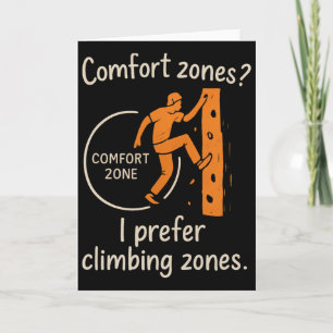 Cartão Zonas de Conforto que Eu Prefiro Zonas de Escalada