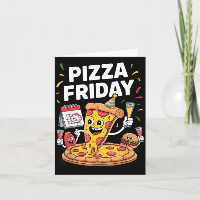Cartão Zza Friday Funny Food Quote For Zza Lovers And Foo (Frente)