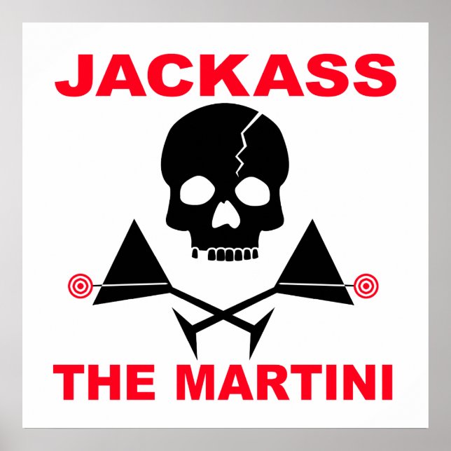 Cartaz, Impressão - JACKASS, O Martini (Frente)
