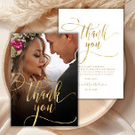 Cartões de agradecimentos de Casamento de Foto do<br><div class="desc">O Modern Boho Chic Dourado Calliographic Um Cartões de agradecimentos De Casamento Fotográfico. modelo obrigado de na moda com uma foto vertical de cheio na frente com o texto "Obrigado" em uma timírica carta esbranquiçada tipografia swash tail script faux gold foil overlay na foto. Placa de dois lados com obrigado...</div>