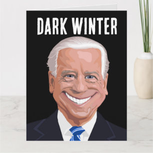CARTÕES DE ANIVERSÁRIO DO FUNNY JOE BIDEN DARK WIN