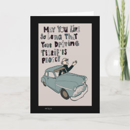 Cartões de aniversário engraçados dirigindo velho