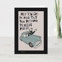 Cartões de aniversário engraçados dirigindo velho