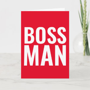 CARTÕES DE ANIVERSÁRIO PARA O CHEFE! BOSS MAN