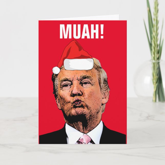 CARTÕES DE NATAL "MUAH!" COM BEIJO DE DONALD TRUMP (Frente)