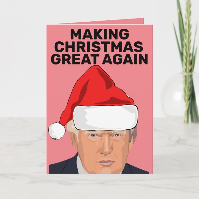 CARTÕES DE NATAL TORNANDO O TRUMP ÓTIMO NOVAMENTE (Frente)