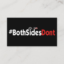 Cartões de visitas - #BothSidesDont