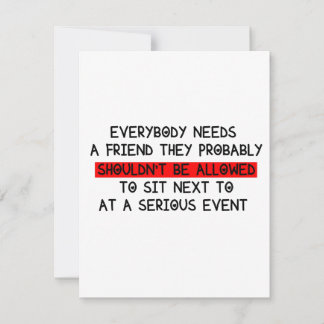 Cartões engraçados para um amigo / Todos precisam 