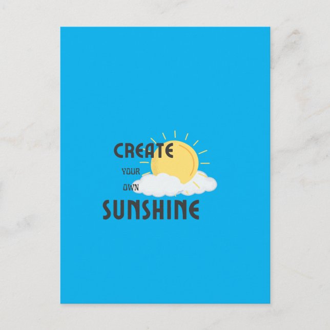 Cartões postais Criam seu próprio sol (Frente)