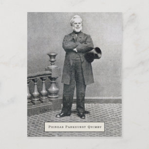 Cartões postais Phineas Parkhurst Quimby 002