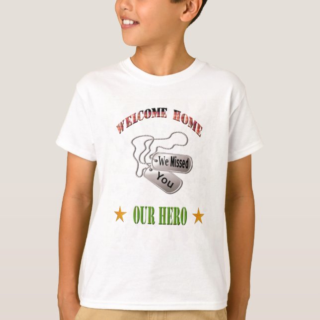 Casa bem-vinda nossa camisa do herói (Frente)