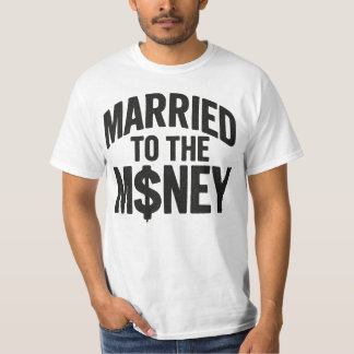 Casado Com o Dinheiro - Camiseta