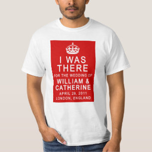 Casamento Real, EU ESTAVA LÁ Camisetas