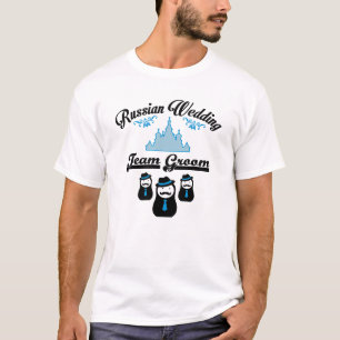 Casamento Russo, Equipe do Noivo. Camiseta