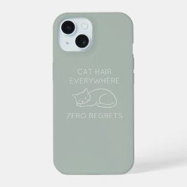 Cat hair everywhere zero regrets