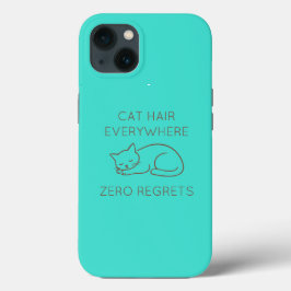 Cat hair everywhere zero regrets