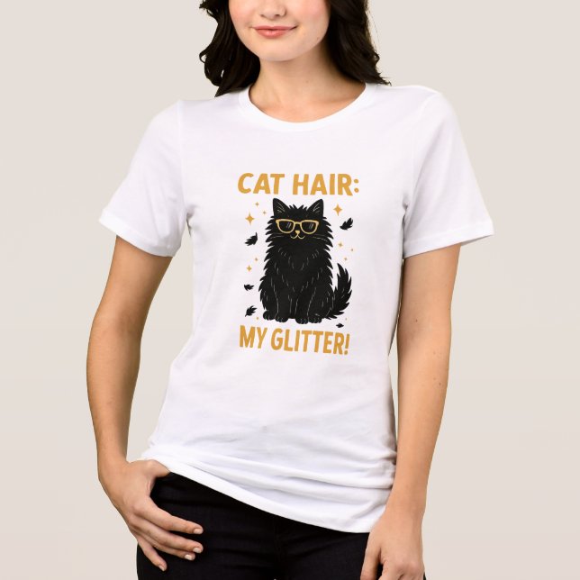 Cat Hair My Glitter Funny Cat (Frente)