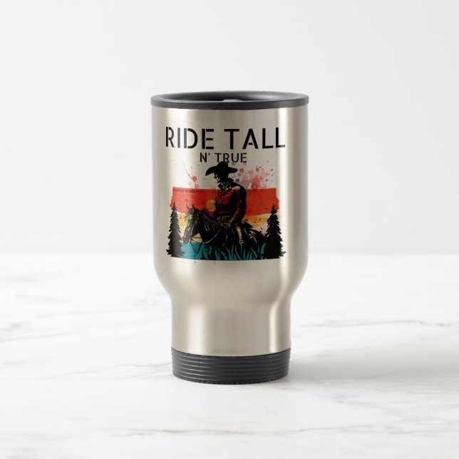 Cavalgar ereto e verdadeiro - Caneca de viagem (Centro)