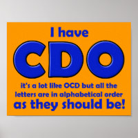 CDO OCD - Sinal de Poster engraçado
