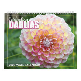 Celebrando o Calendário da Parede Dahlias 2020