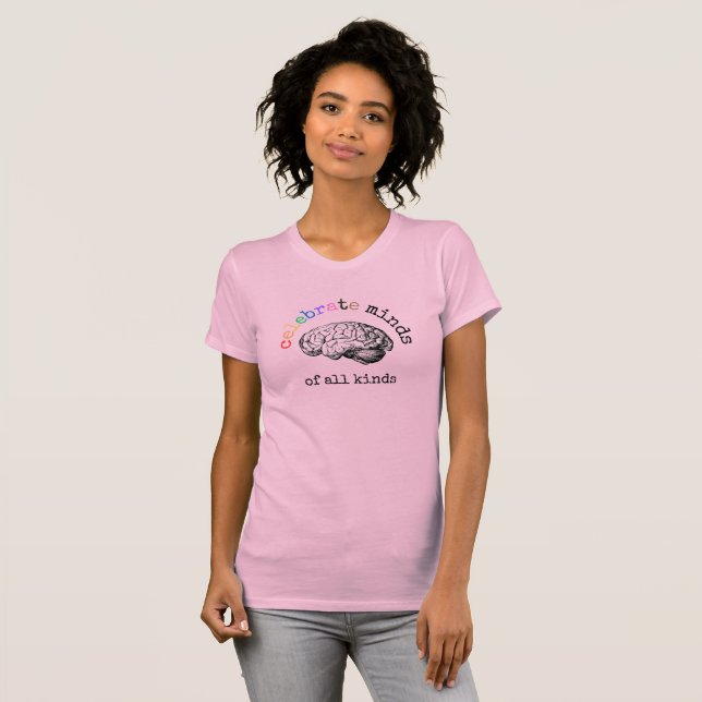 Celebrar mentes, camiseta feminina (Frente Completa)
