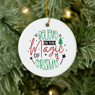 Cerâmica Acredite na Magia do Ornamento de Férias de Natal