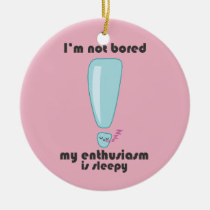 Cerâmica Meu entusiasmo é o ornamento de Sleepy Kawaii