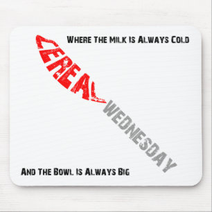 Cereal quarta-feira Mousepad