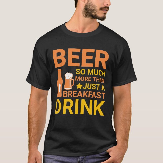 Cerveja Muito mais do que apenas uma camiseta do c (Frente)