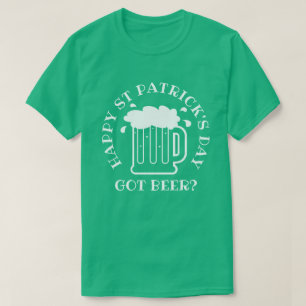 Cerveja obtida? Camisa verde engraçada do Dia de
