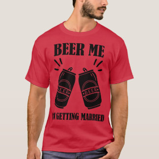 Cerveja para mim Estou casando Camisa engraçada pa