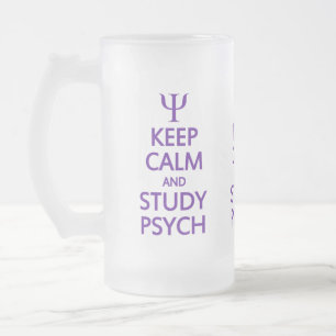 Cerveja Vidro Jateado Mantenha caneca calma & do estudo de Psych - para