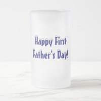 Primeiro feliz, dia dos pais! - Caneca de