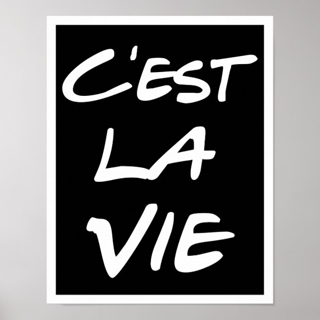 C'est La Vie - Poster de Mão - Preto (Frente)