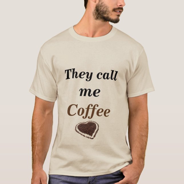 Chamam-Me Camiseta Café (Frente)