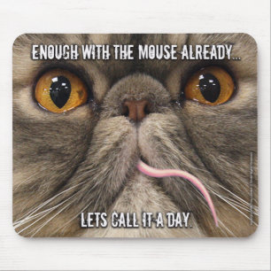 "Chame-o um dia" Mousepad