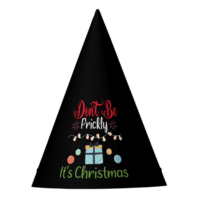 Chapéu De Festa Don't Be Prickly - Funny Christmas (Frente)